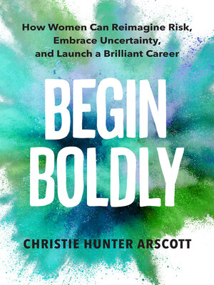 cover image of Begin Boldly